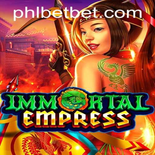 Unveiling ImmortalEmpress: A Comprehensive Guide to Mastering the Game