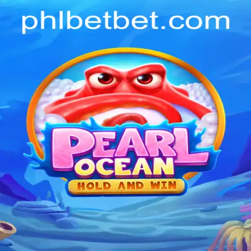 Exploring PearlOcean: A Journey into a Mystical Game World with PHL Bet